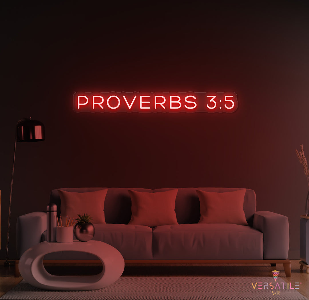 Proverbs 3:5 Neon Sign