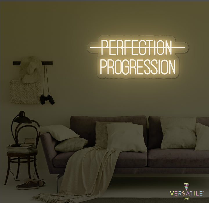 Perfection, Progression Neon Sign