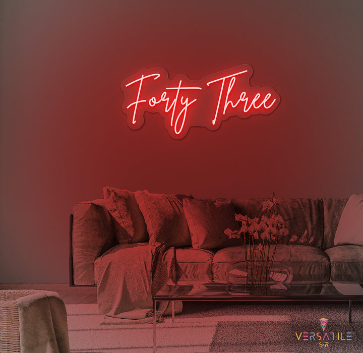 Forty Three Birthday Neon Sign