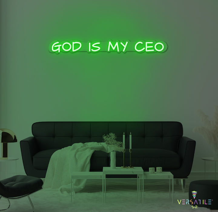 GOD Is My CEO Neon Sign