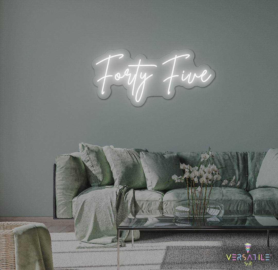 Forty Five Birthday Neon Sign