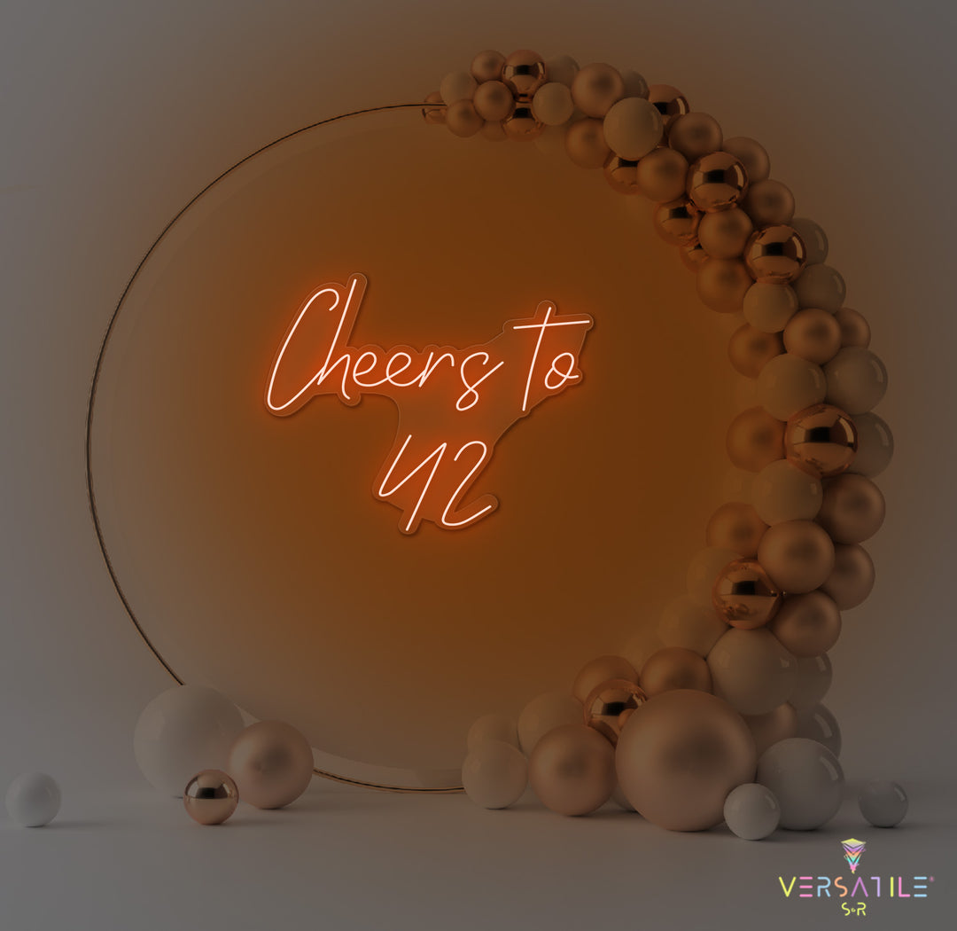 Cheers to 42 Neon Sign