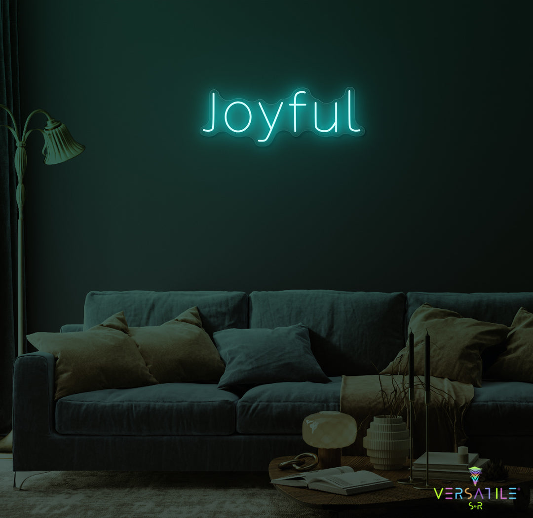 Joyful Neon Sign
