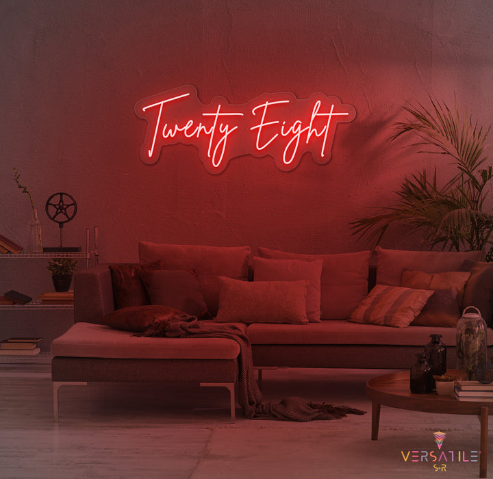 Twenty Eight Birthday Neon Sign