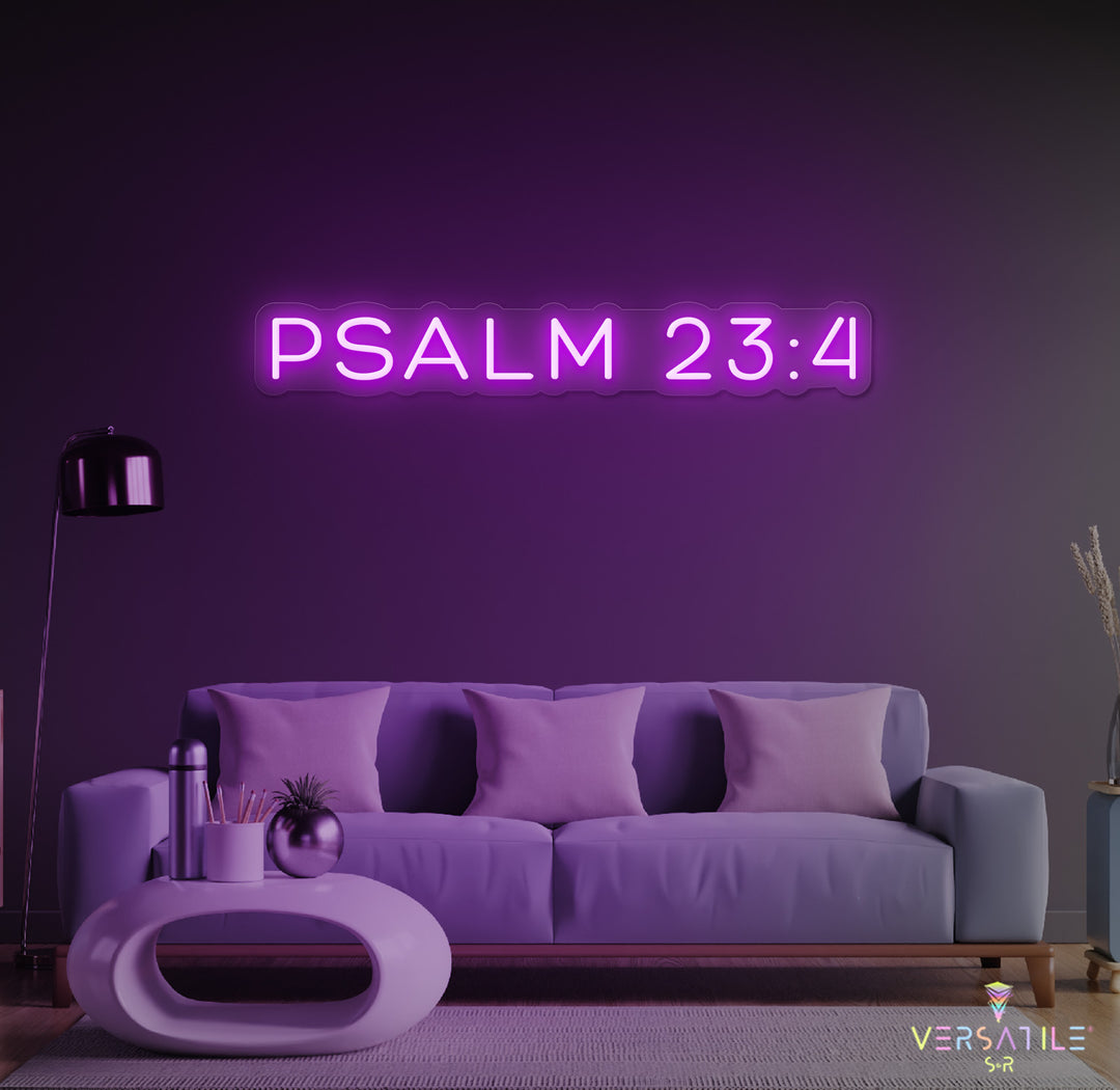 Psalm 23:4 Neon Sign