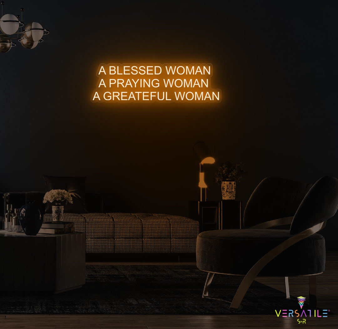 A Blessed Woman Neon Sign