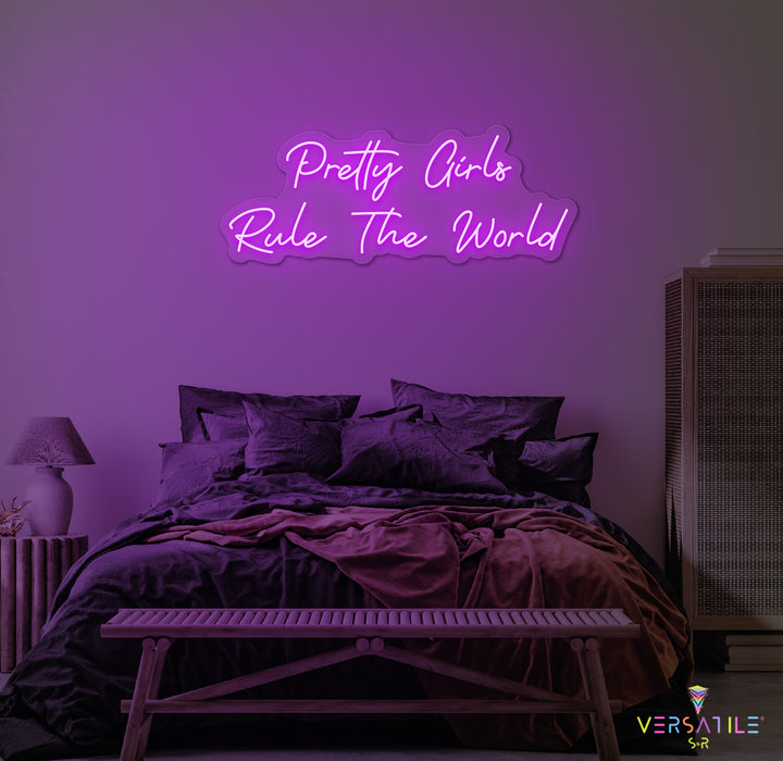 Pretty Girls Rule The World Neon Sign