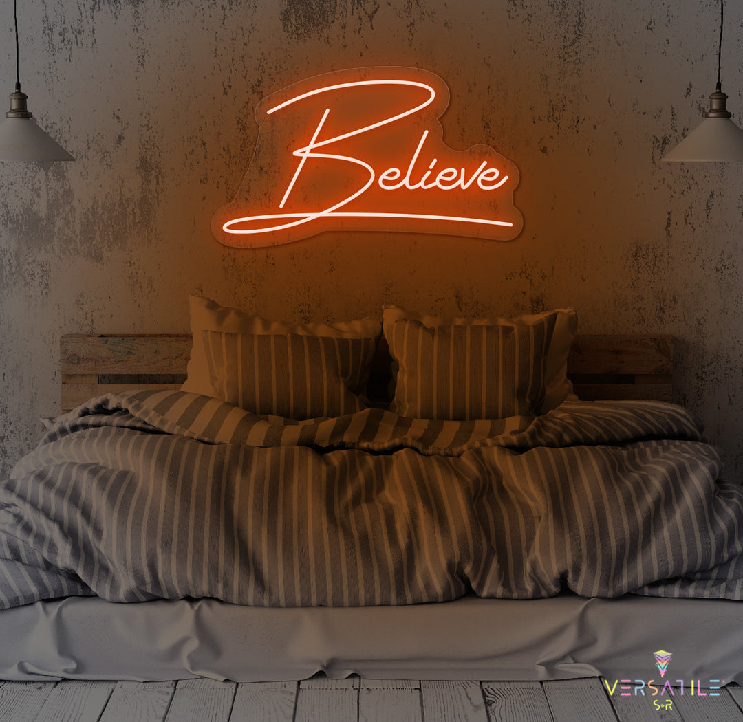 Believe Neon Sign