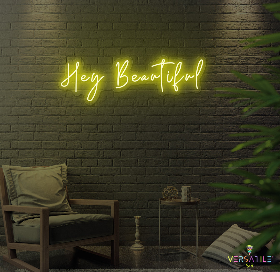 Hey Beautiful Neon Sign