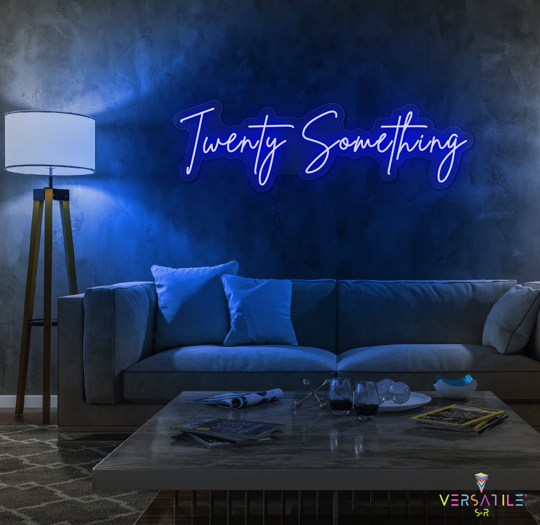 Twenty Something Birthday Neon Sign