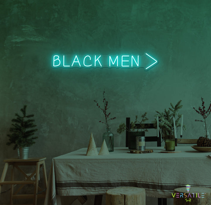 Black Men > Neon Sign