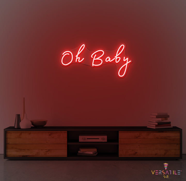 Oh Baby Neon Sign
