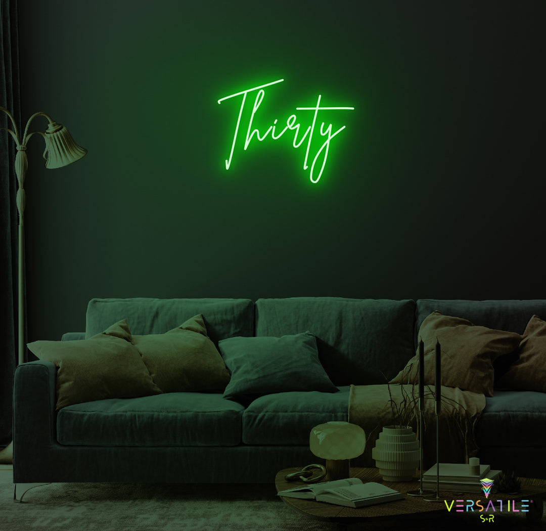 Thirty Birthday Neon Sign