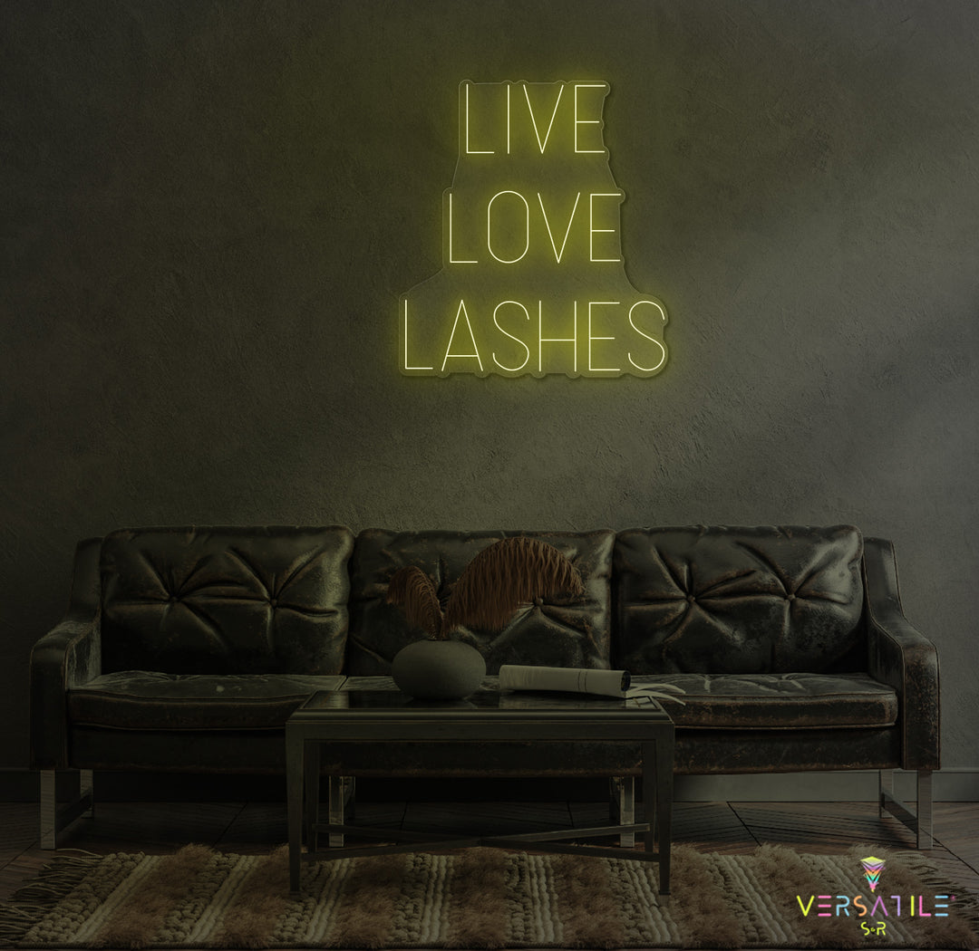 Live Love Lashes Neon Sign