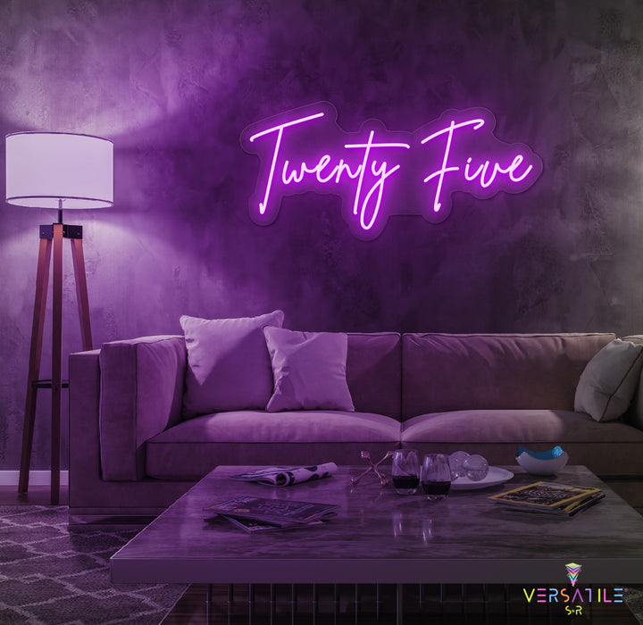 Twenty Five Birthday Neon Sign