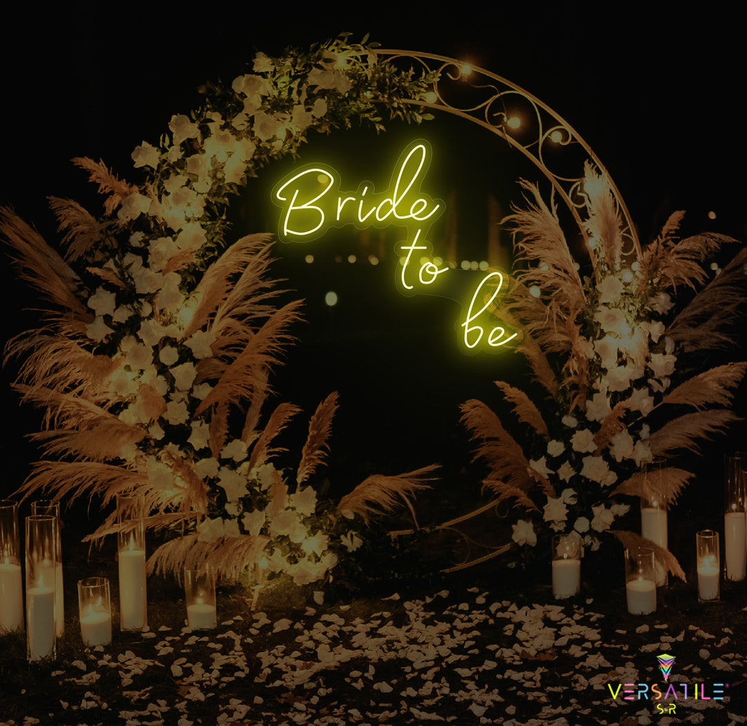 Bride To Be Neon Sign