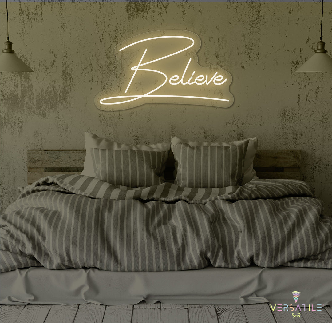 Believe Neon Sign