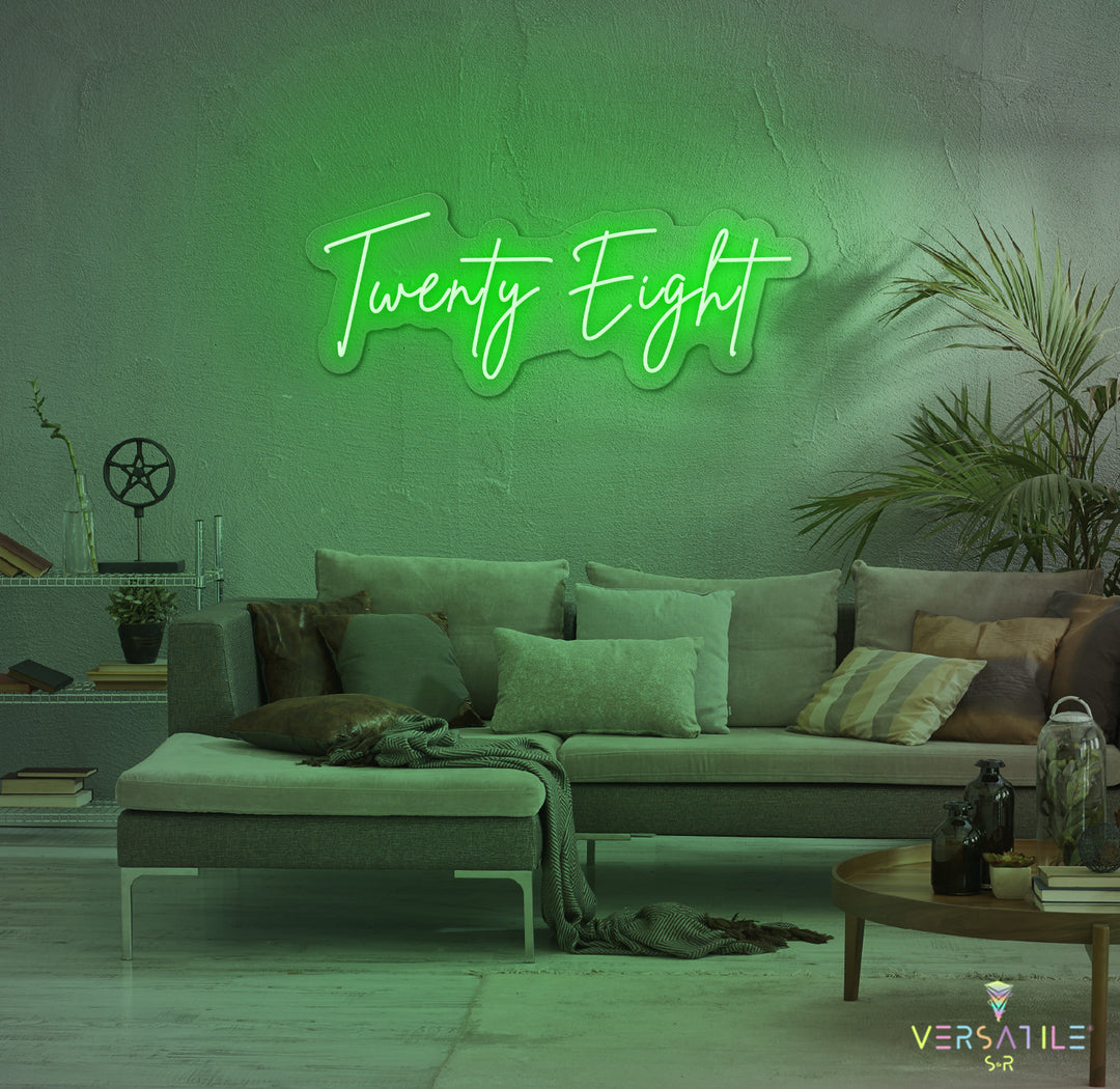 Twenty Eight Birthday Neon Sign