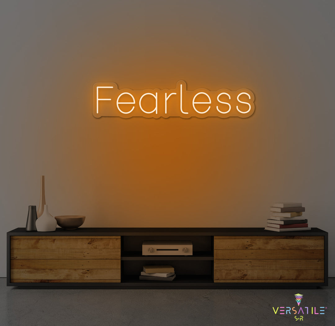 Fearless Neon Sign