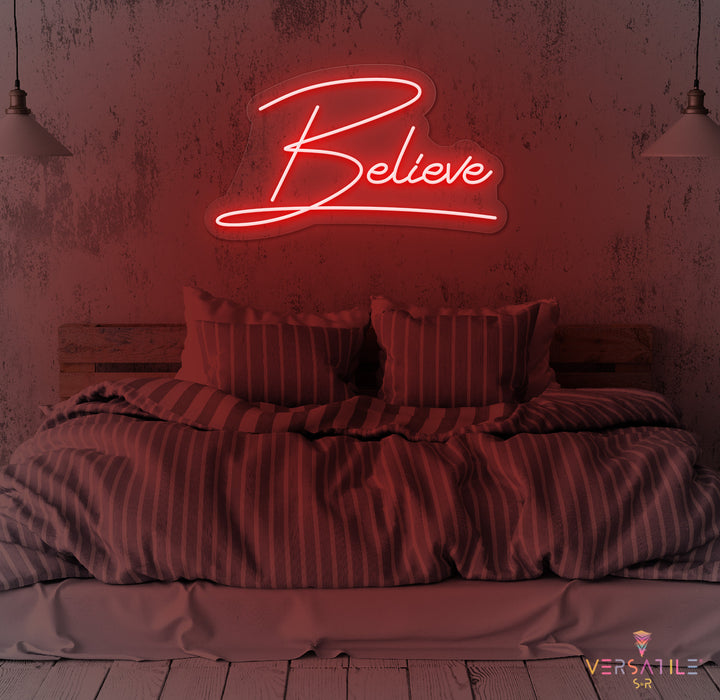 Believe Neon Sign