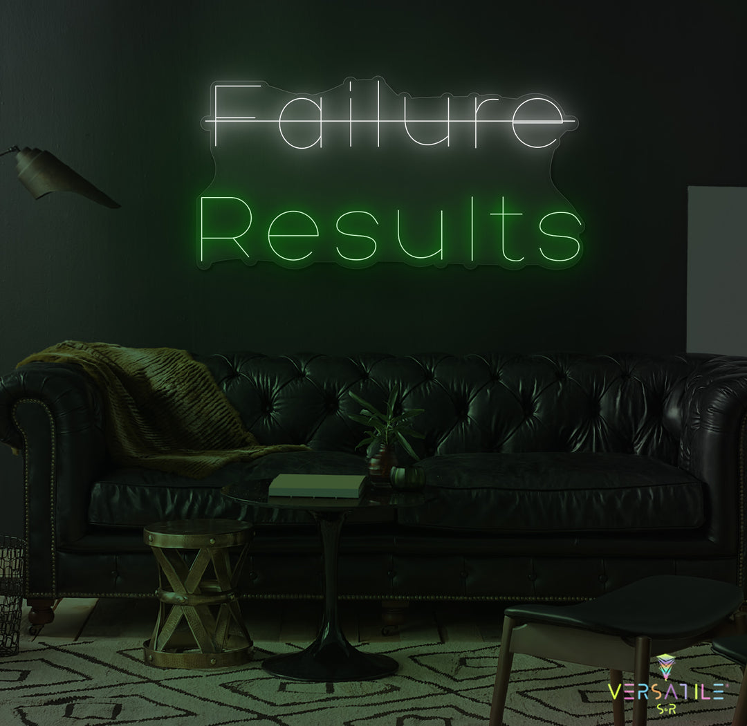 Failure, Results Neon Sign