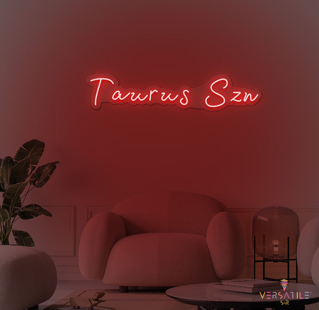 Taurus SZN Neon Sign