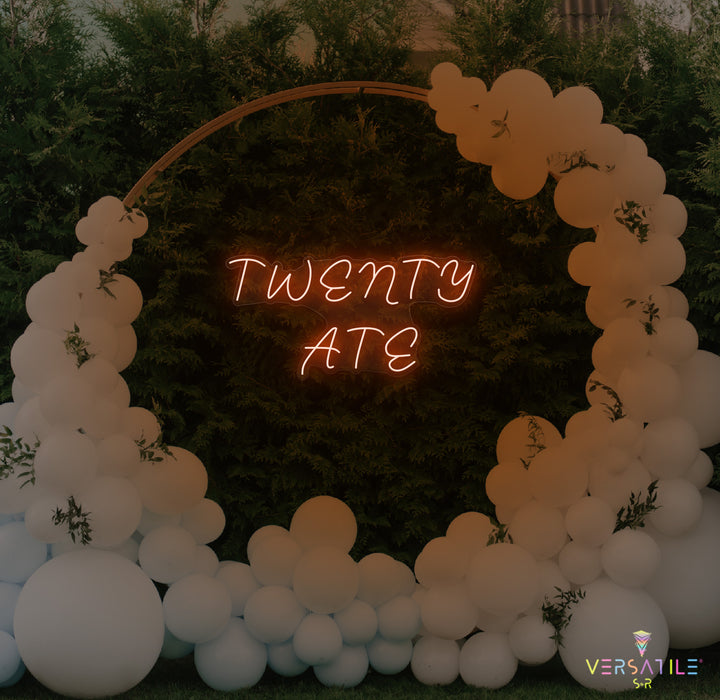 Twenty Ate Birthday Neon Sign