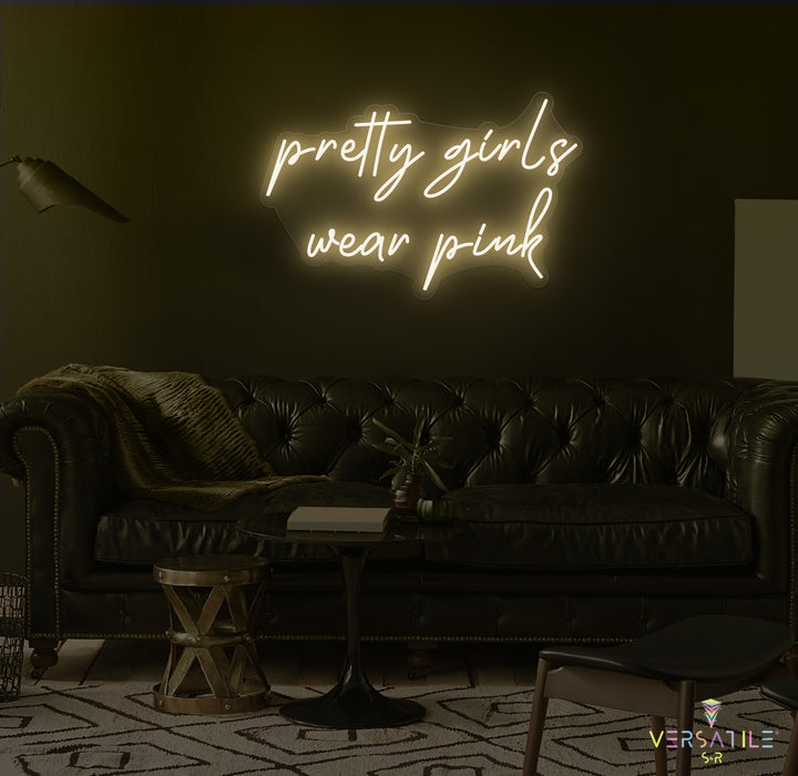 Pretty Girls Love Pink Neon Sign