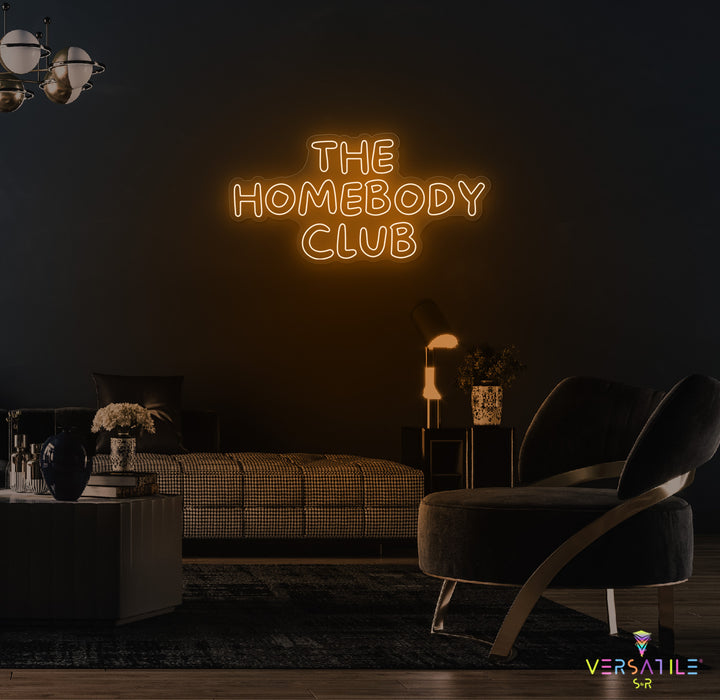 The Homebody Club Neon Sign