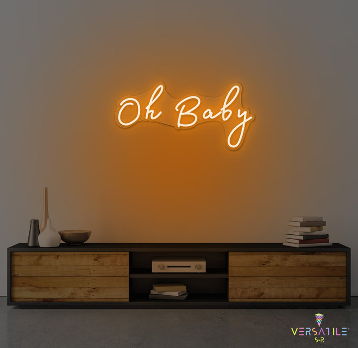 Oh Baby Neon Sign