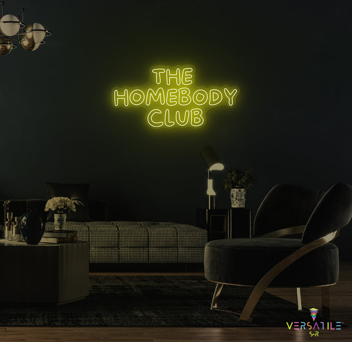 The Homebody Club Neon Sign