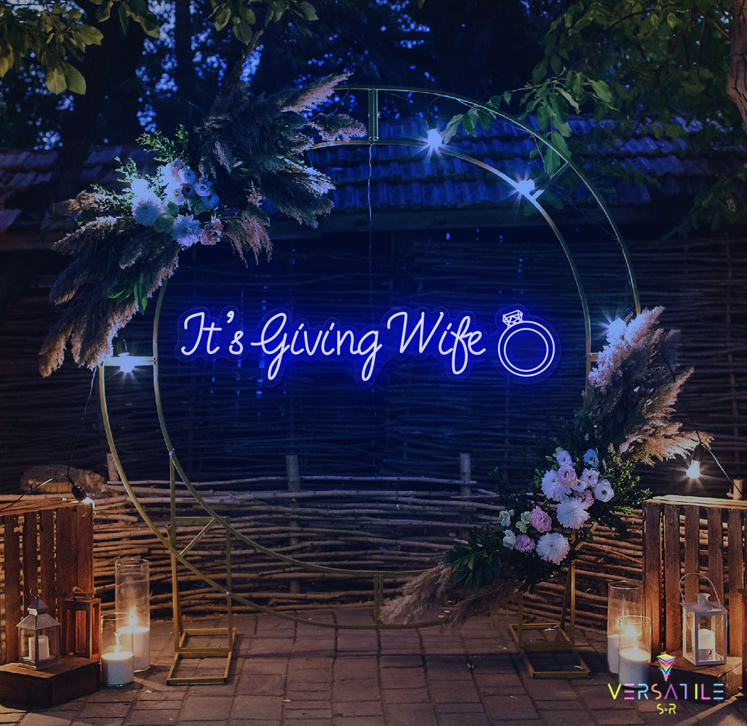 It's Giving Wife Neon Sign