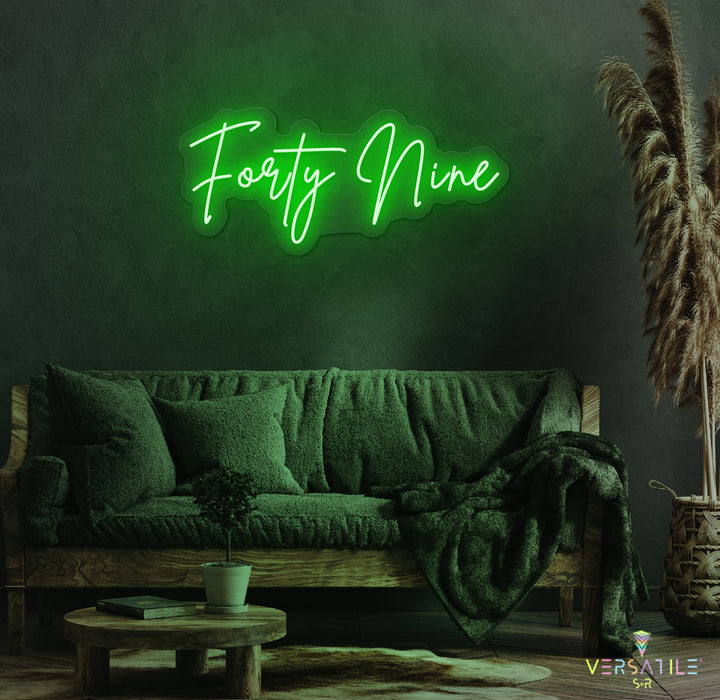 Forty Nine Birthday Neon Sign