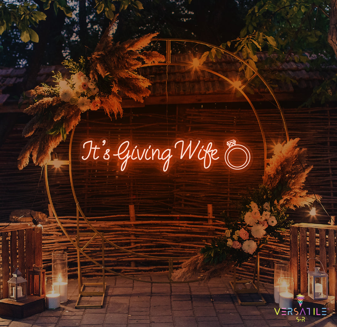 It's Giving Wife Neon Sign