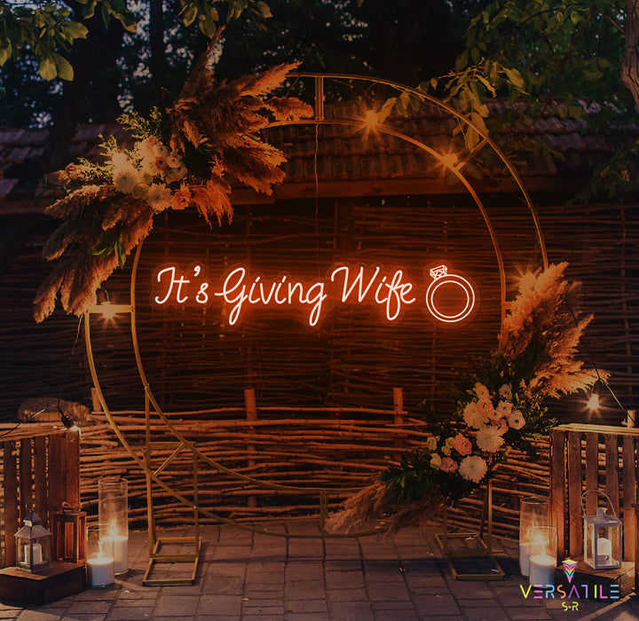 It's Giving Wife Neon Sign