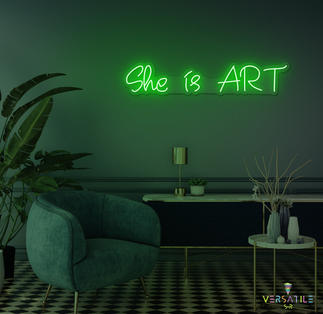 She is ART Neon Sign