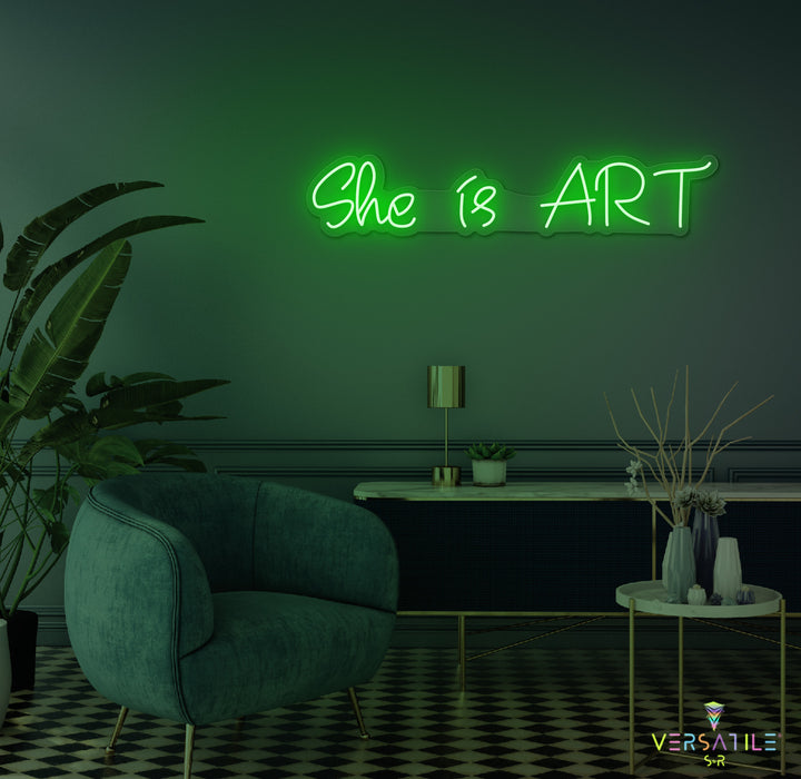 She is ART Neon Sign