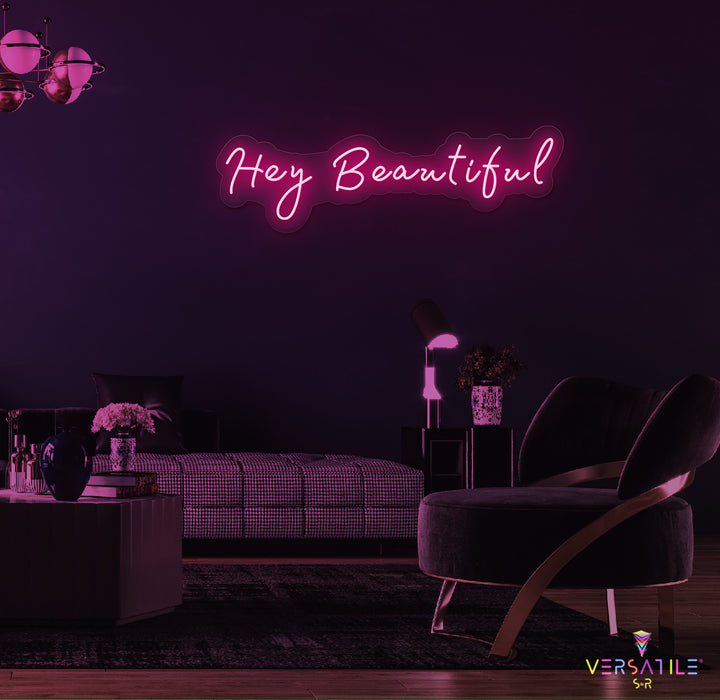 Hey Beautiful Neon Sign