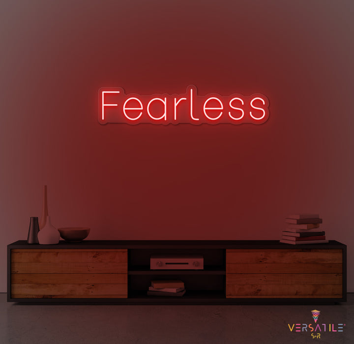 Fearless Neon Sign