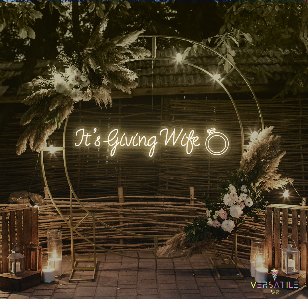 It's Giving Wife Neon Sign