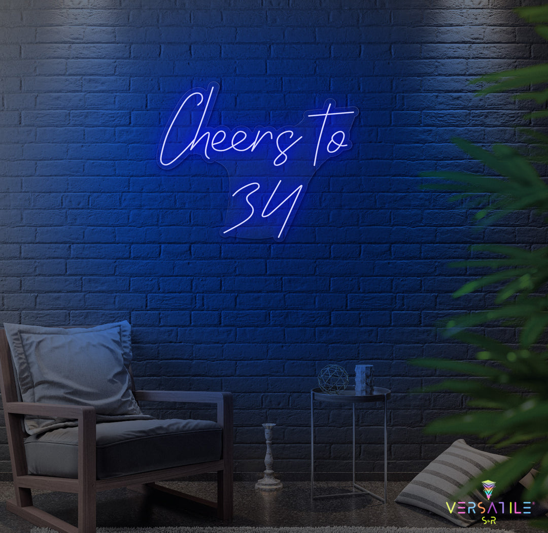 Cheers to 34 Neon Sign