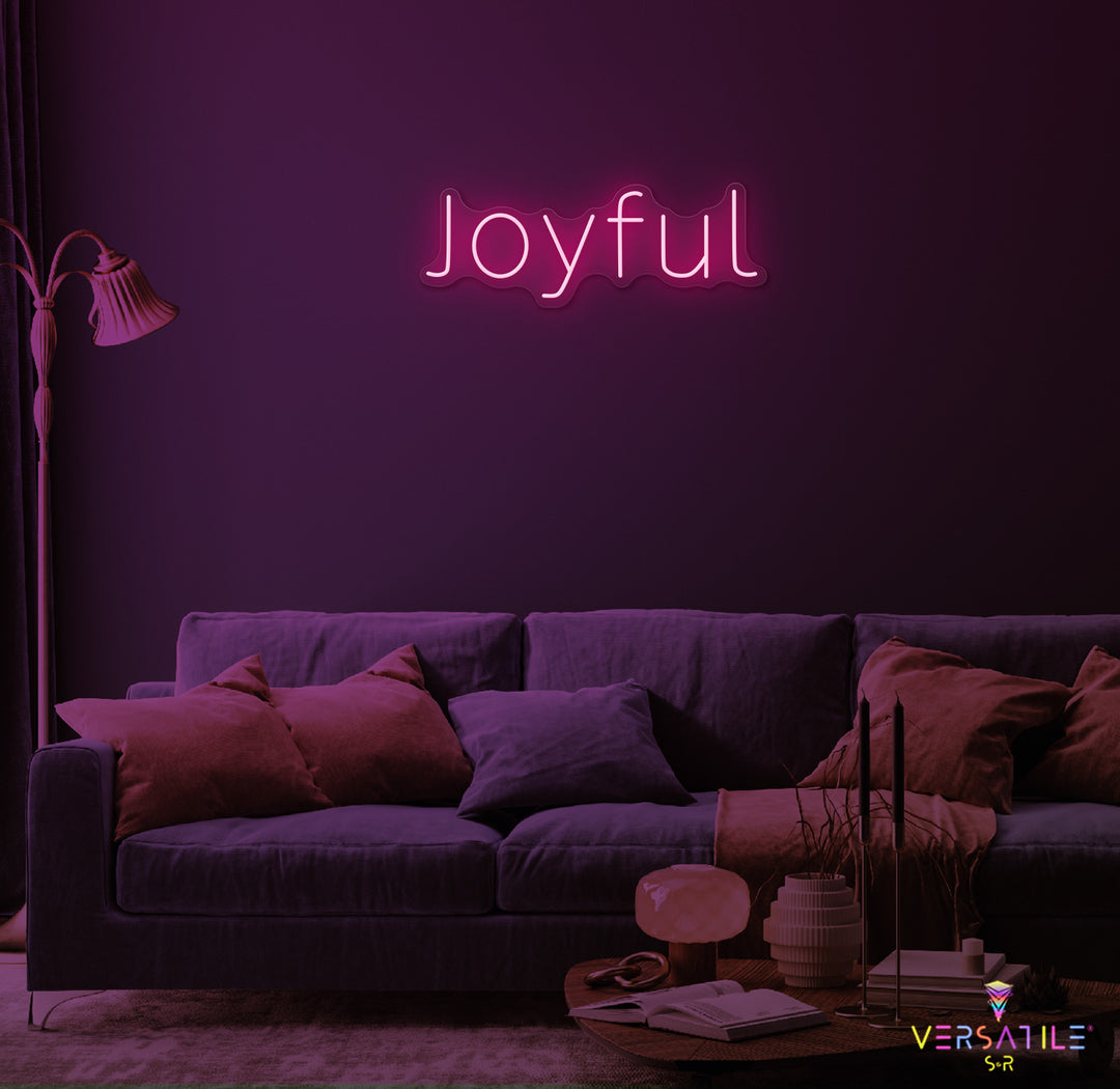 Joyful Neon Sign