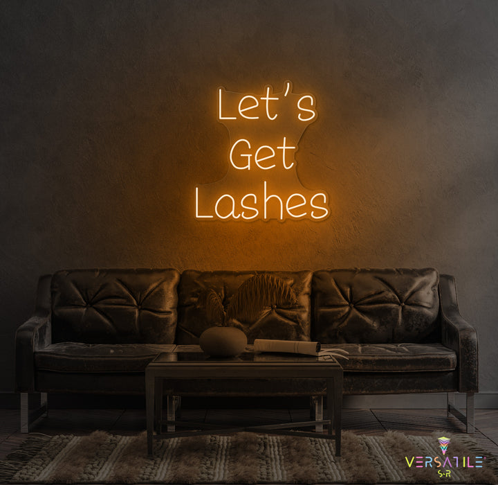 Let's Gets Lashes Neon Sign
