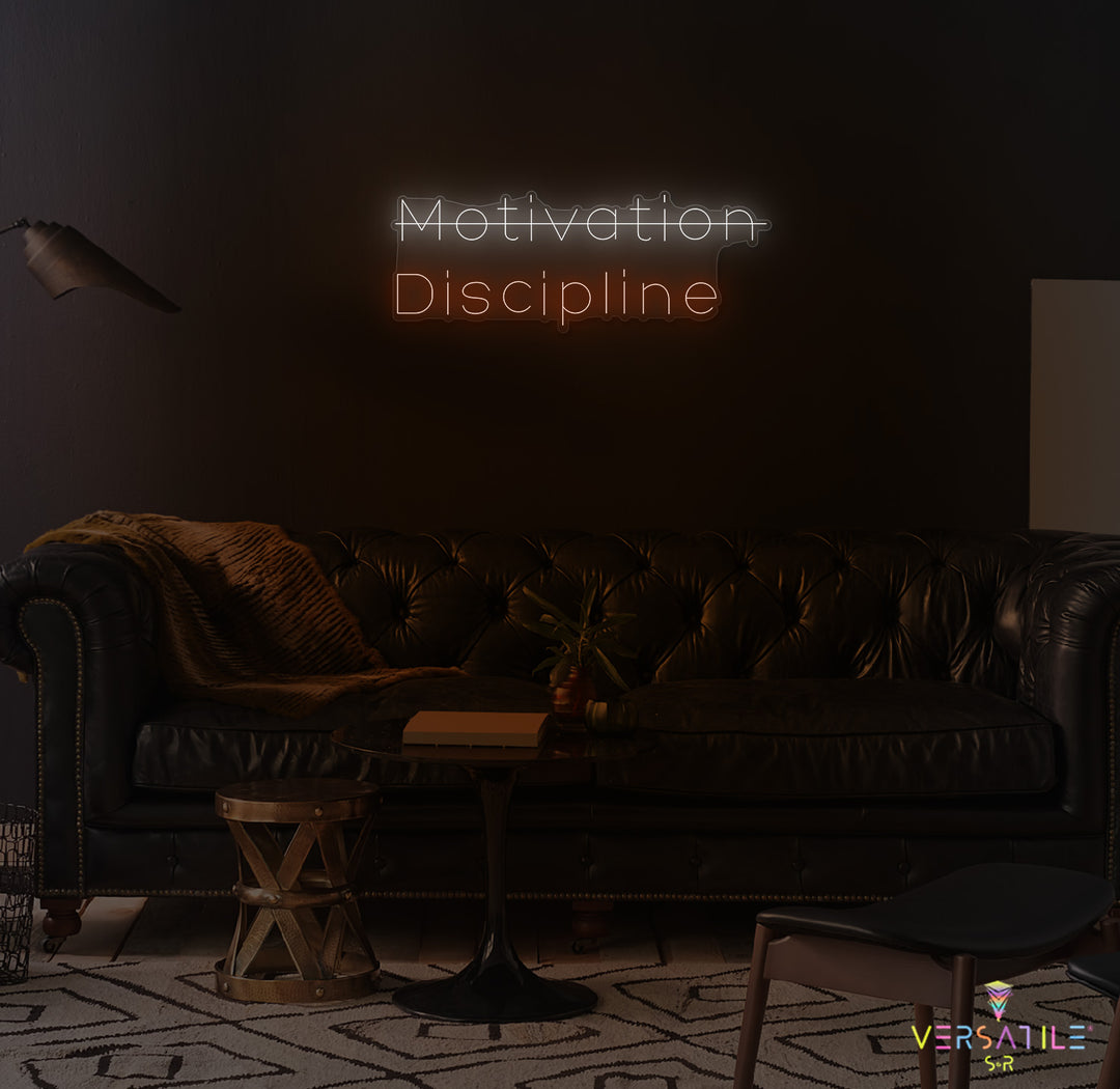 Motivation, Discipline Neon Sign