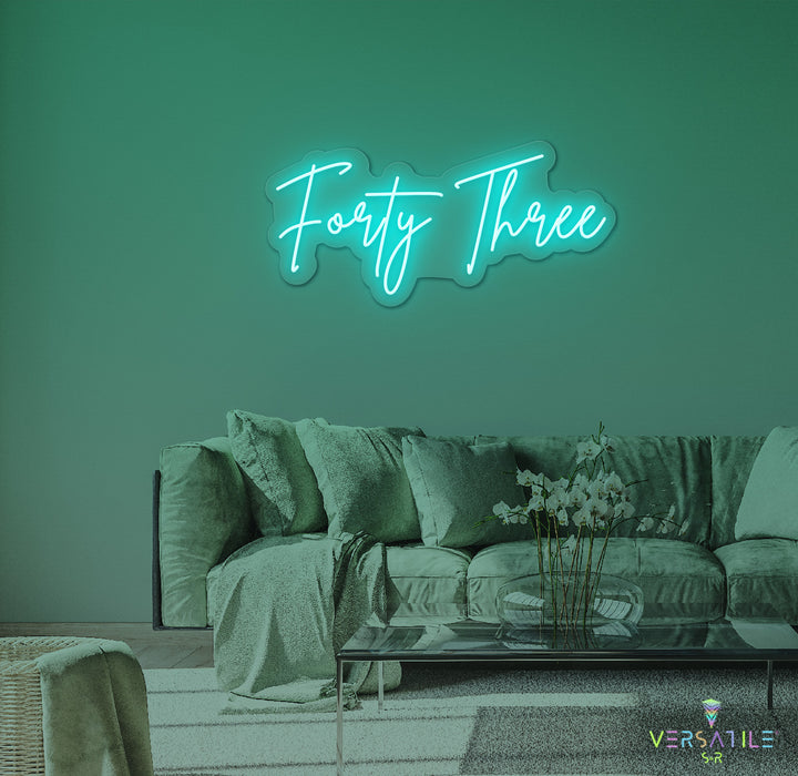 Forty Three Birthday Neon Sign