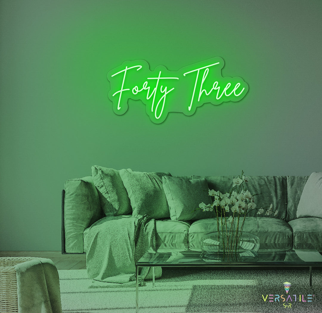 Forty Three Birthday Neon Sign