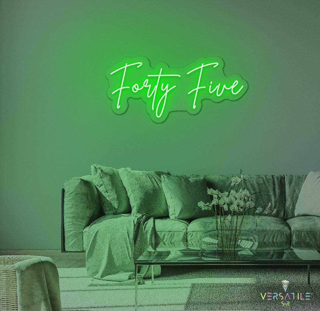 Forty Five Birthday Neon Sign