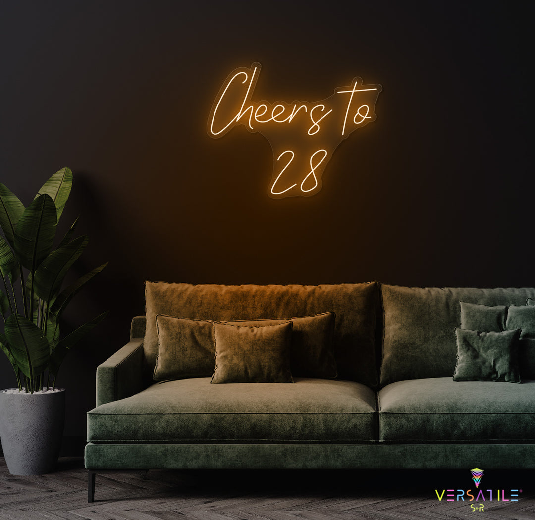 Cheers to 28 Neon Sign