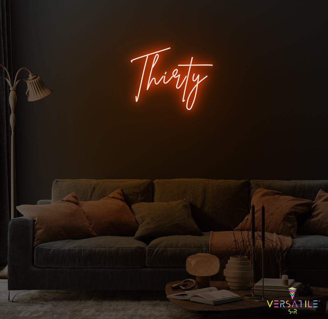 Thirty Birthday Neon Sign