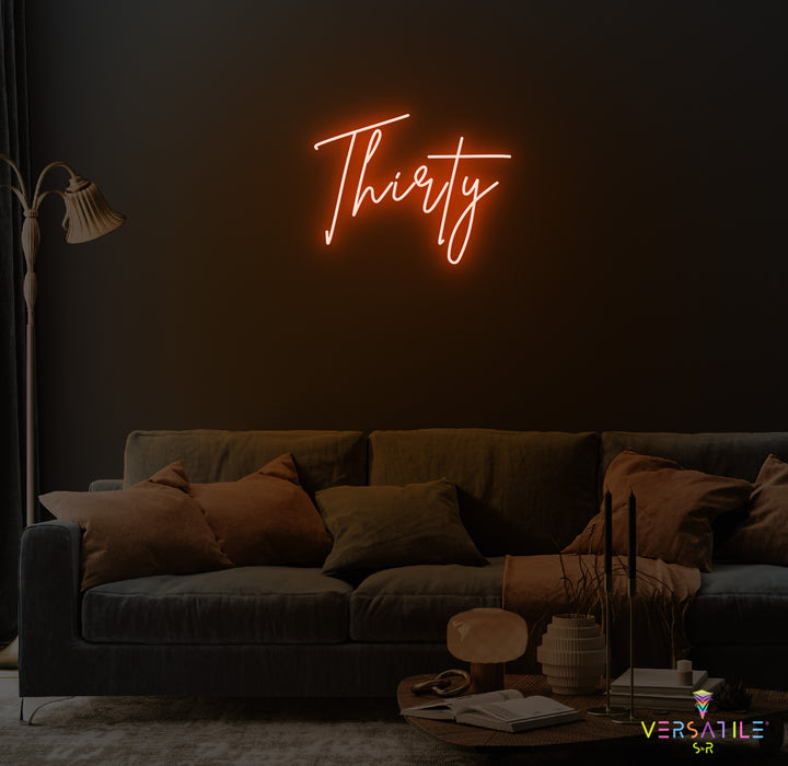 Thirty Birthday Neon Sign